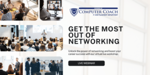 Get the Most Out of Networking