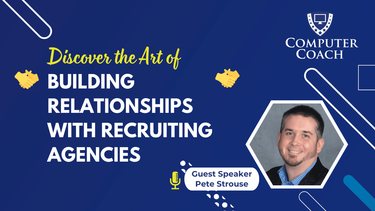 Relationships with Recruiting Agencies