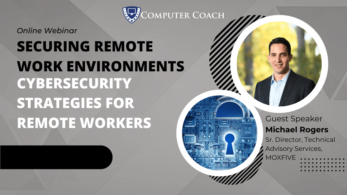Cybersecurity Tips for Remote Workers