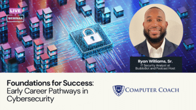 Guest speaker webinar about entry-level and early career pathways for cybersecurity careers.