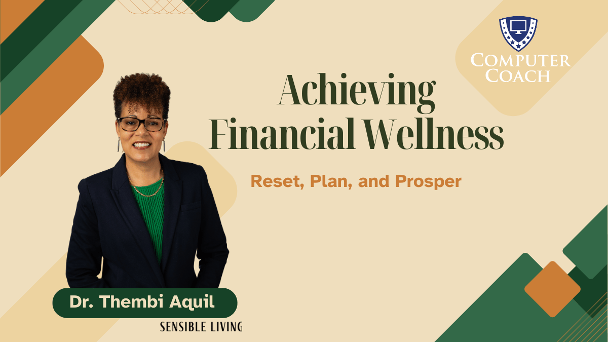 Achieving Financial Wellness: Reset, Plan, and Prosper