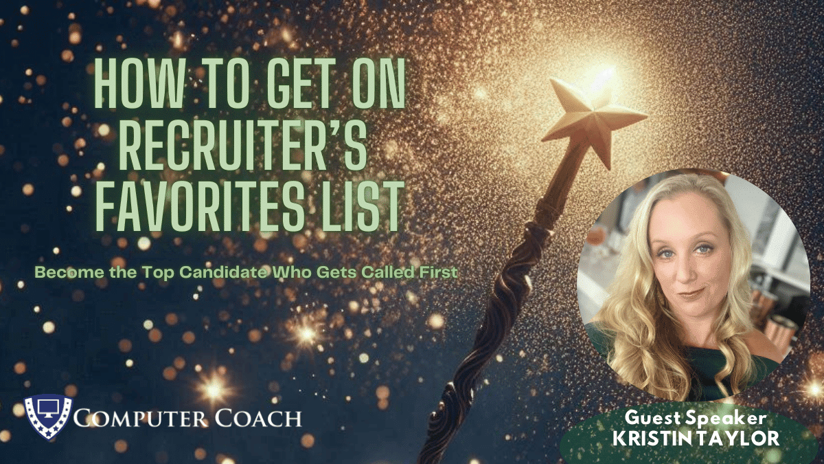 How to Get on a Recruiter's Favorites List
