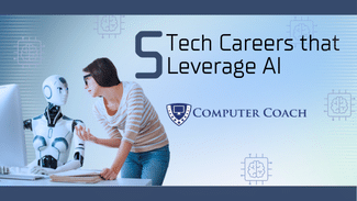 5 Tech Careers that Leverage AI