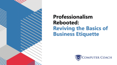 Professionalism Rebooted webinar slide covering business etiquette basics hosted by Computer Coach