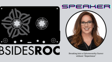 Suzanne Ricci selected to speaker at BSides Rochester on cybersecurity careers and workforce development.