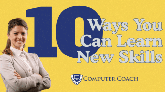 10 Ways You Can Learn New Skills