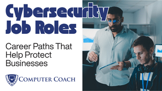 Cybersecurity Job Roles: Career Paths That Help Protect Businesses