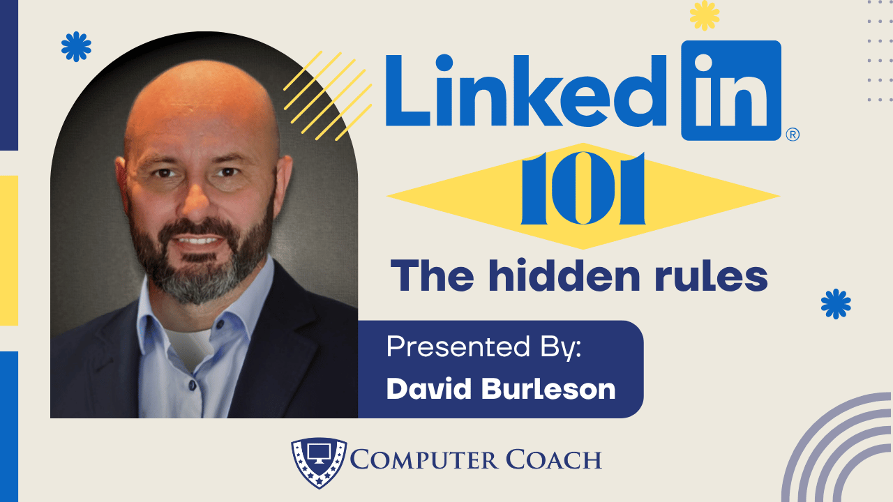 LinkedIn 101: The Hidden Rules
